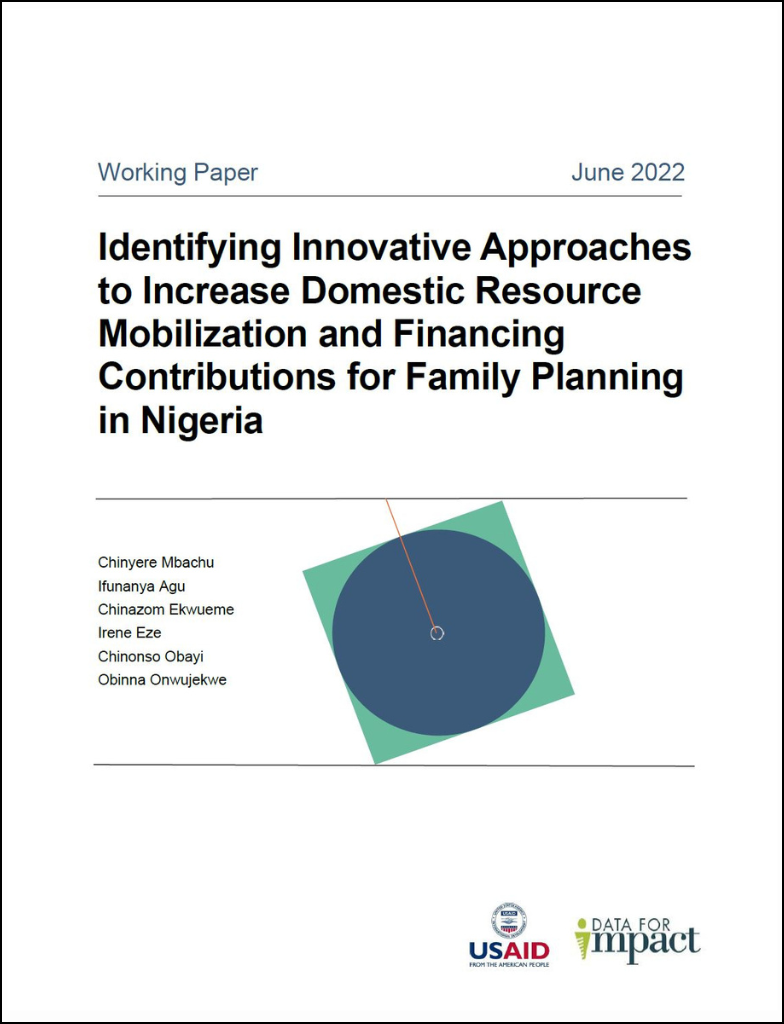 Identifying Innovative Approaches to Increase Domestic Resource Mobilization and Financing Contributions for Family Planning in Nigeria