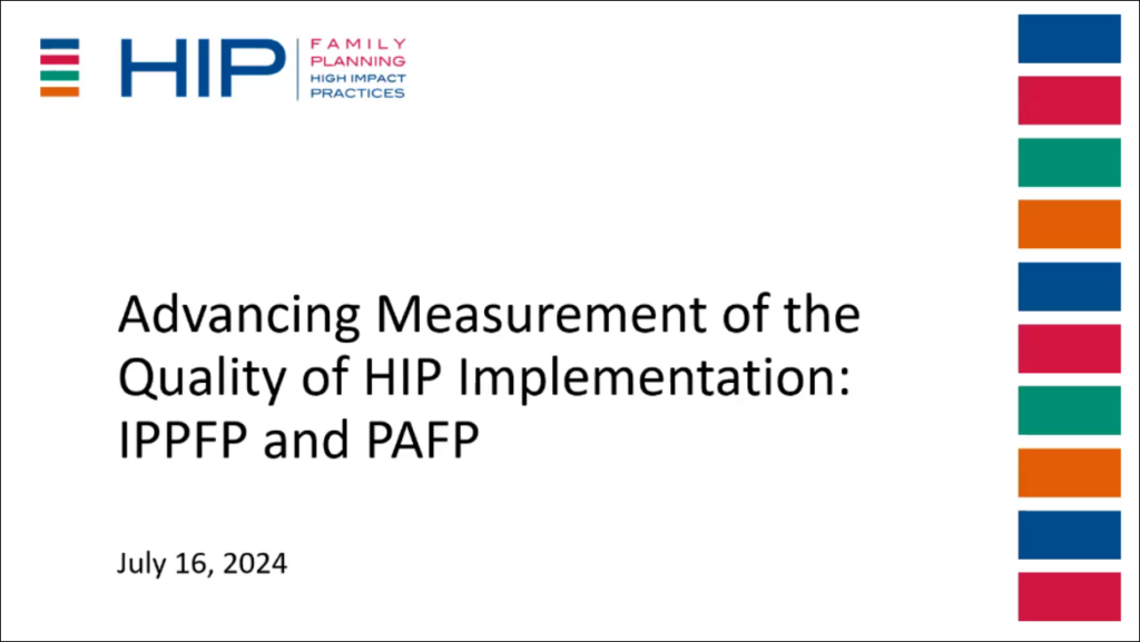 Advancing Measurement of the Quality of HIP Implementation: IPPFP and PAFP