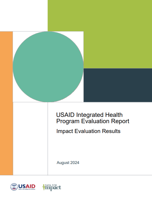 USAID Integrated Health Program Evaluation Report Impact Evaluation Results Cover